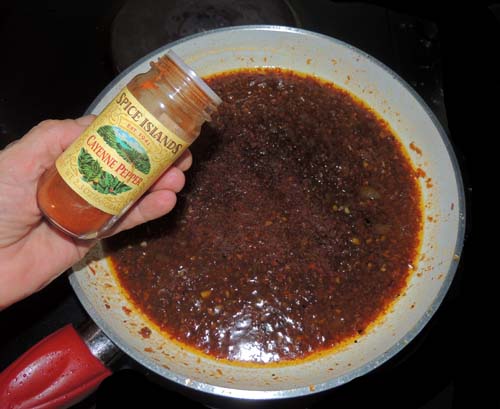cayenne the same...You are officially done with the "slurry" Remove from heat, and set aside for now