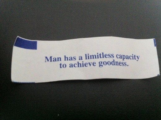 "Man has a limitless capacity to achieve goodness." This applies for women everywhere too! You are your own tool to your own type of success.