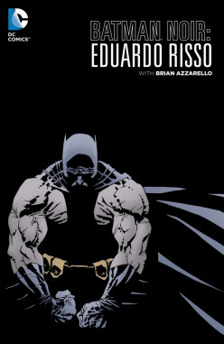 Batman Noir: Eduardo Risso, The Deluxe Edition