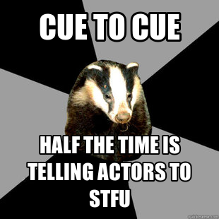 Being also an actor, I can relate to this so I had to post this for humor purposes only. Remember, without actors, there would be no show.