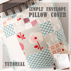 A Tutorial: A Simple Envelope Pillow Cover