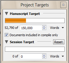 Project targets and session goals are a good way to keep on track with your writing.