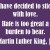 Love Quote for Valentine's Day Love Quote for Valentine's Day