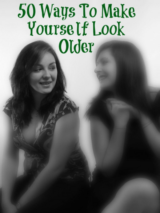 50 ways to look and act older