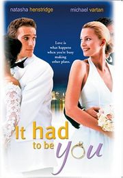 It Had To Be You