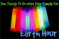 Fun Things To Do With Your Family During Earth Hour