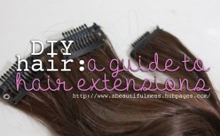 DIY Hair: A Guide to Hair Extensions