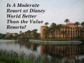 List of All Moderate Resorts at Walt Disney World