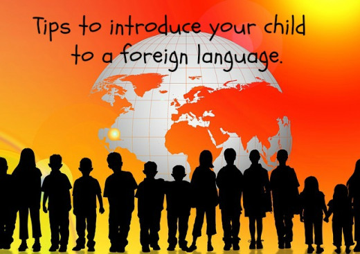 Tips to Introduce your Child to a Foreign Language