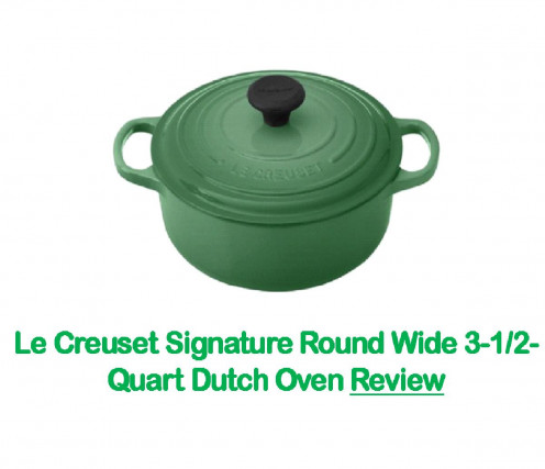 This Le Creuset dutchy was seriously considered