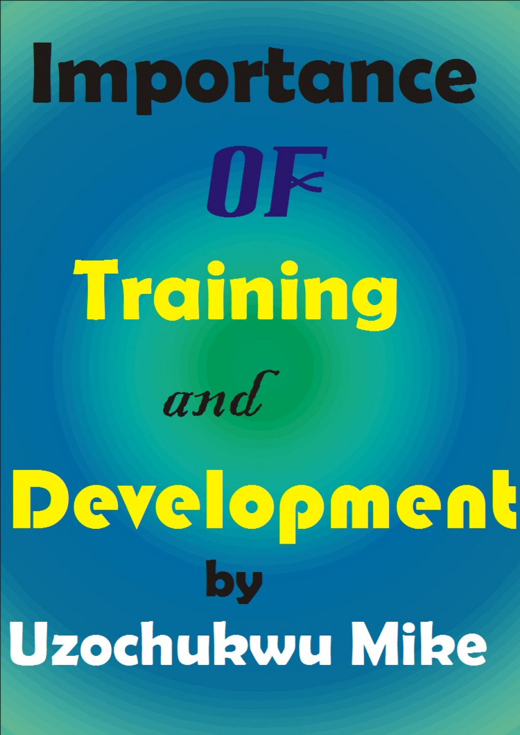 Importance Of Training And Development HubPages