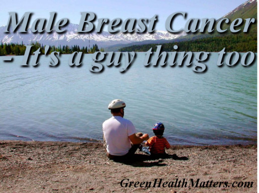 Breast Cancer - It's a guy thing too