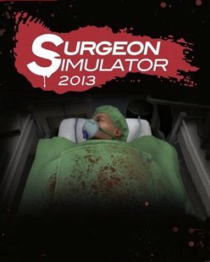 Surgeon Simulator 2013