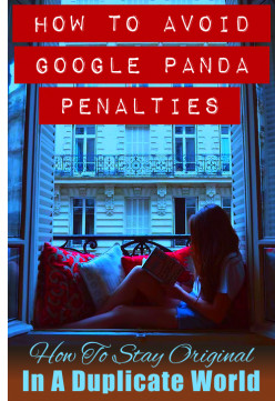 How To Avoid Google Panda Penalties