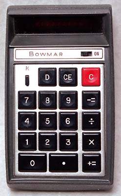The first calculator available in the USA to the public was the Bowman Brain at the cost of $200 in 1971 in my Midwest city. That's $1135.14 in 2013 dollars. Bowmar was bankrupt in 1975.