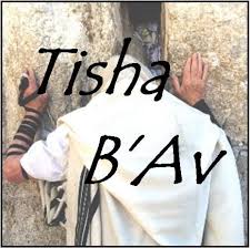 Tisha BiAv a time of Mourning