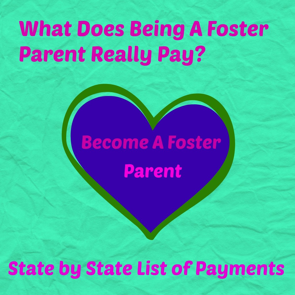 foster parent paid being monthly state does pay fostering