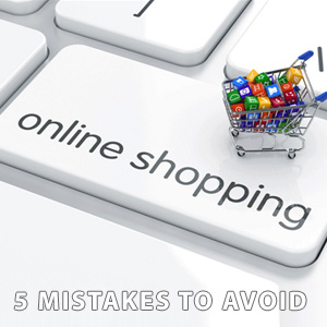 5 Online Mistakes to Avoid