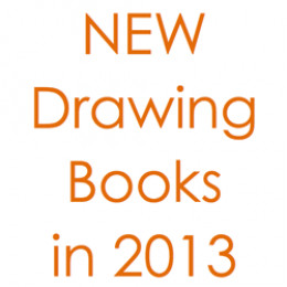 20 NEW Books about Drawing in 2013