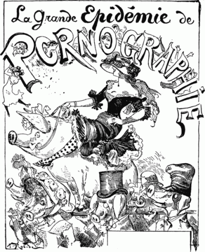 A French caricature on "the great epidemic of pornography"