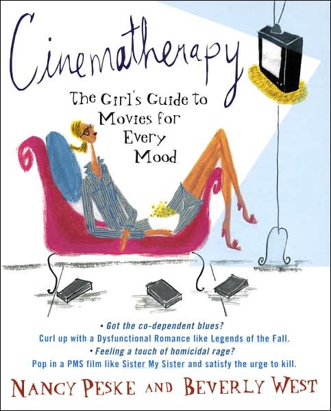 Cinematherapy-The-Girl's-Guide-to-Movies-for-Every-Mood