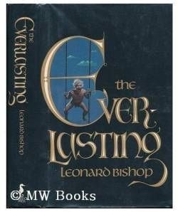 The Everlasting by Leonard Bishop